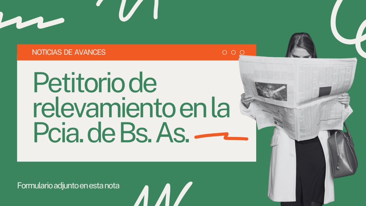 Petitorio de relevamiento de todas las productoras/es en la Provincia de Buenos Aires. Se adjunta formulario.