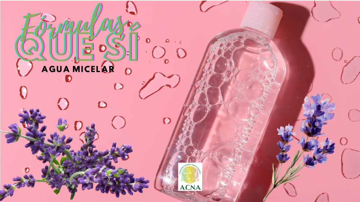 Fórmula: Agua Micelar